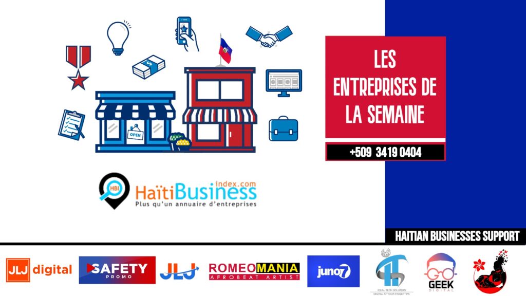 Les Entreprises de la Semaine - Haiti Business Index (HBIS)