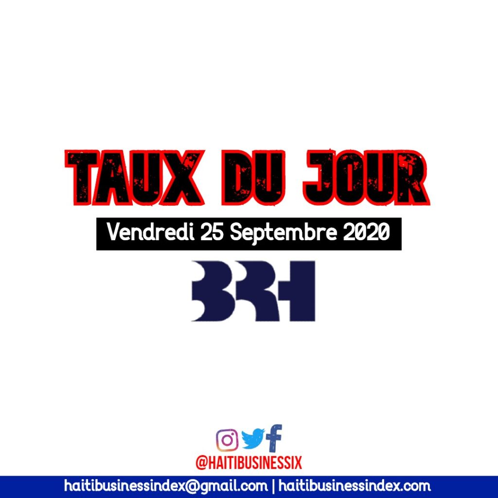 Taux de référence brh au 25 Septembre 2020 - taux de change - taux du jour